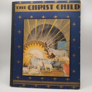 1931 Catholic Children's Book The Christ Child Life Of Young Jesus